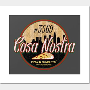 Cosa Nostra Pizza Posters and Art